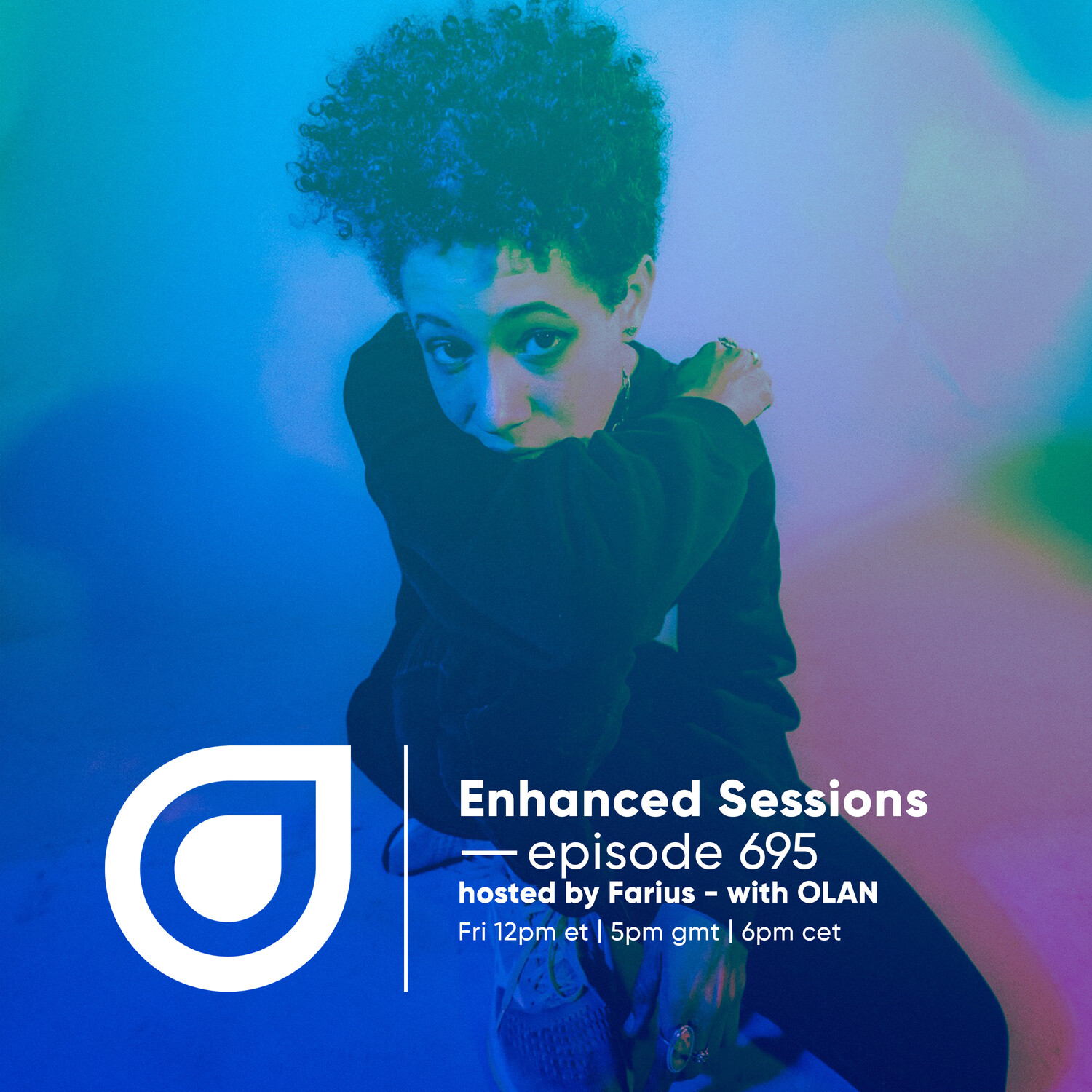 Enhanced Sessions 695 with OLAN - Hosted by Farius