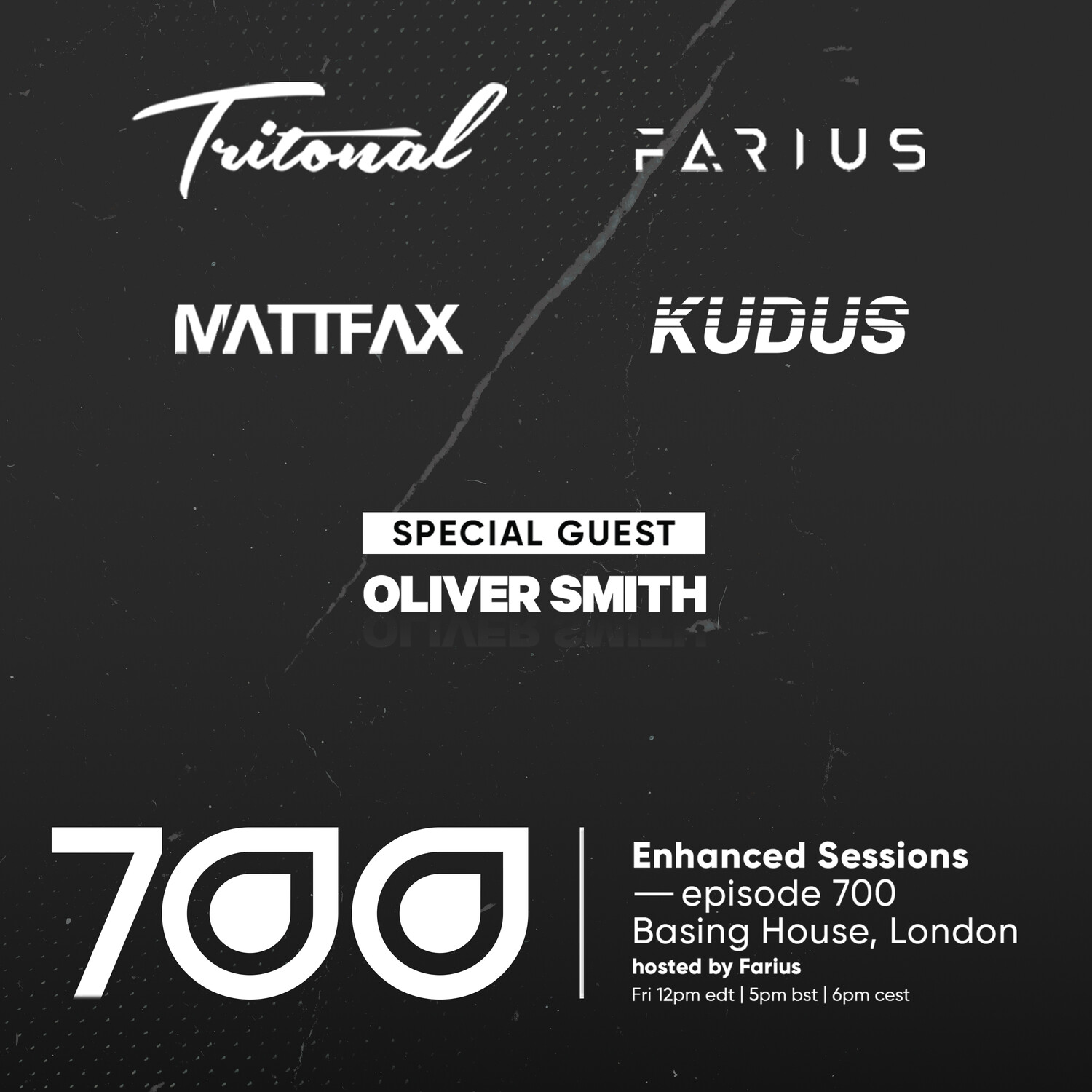 Enhanced Sessions 700 - Live from Basing House, London - Hosted by Farius