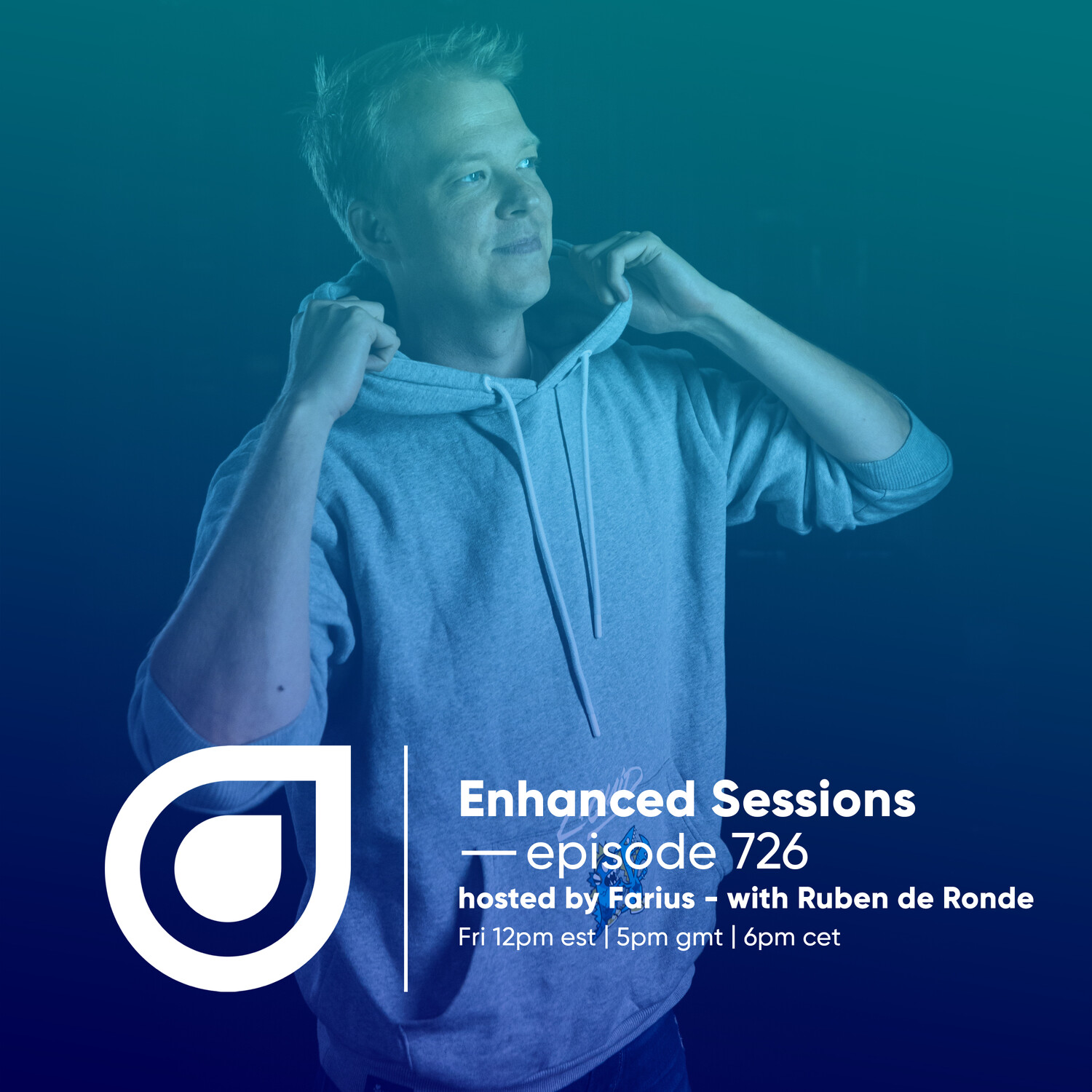 Enhanced Sessions 726 with Ruben de Ronde - Hosted by Farius