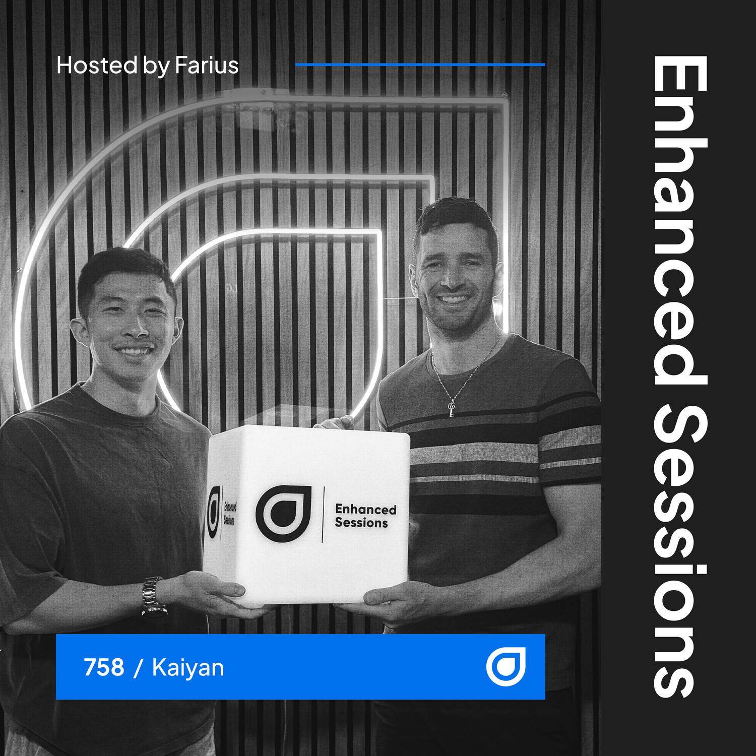 Enhanced Sessions 758 with Kaiyan - Hosted by Farius