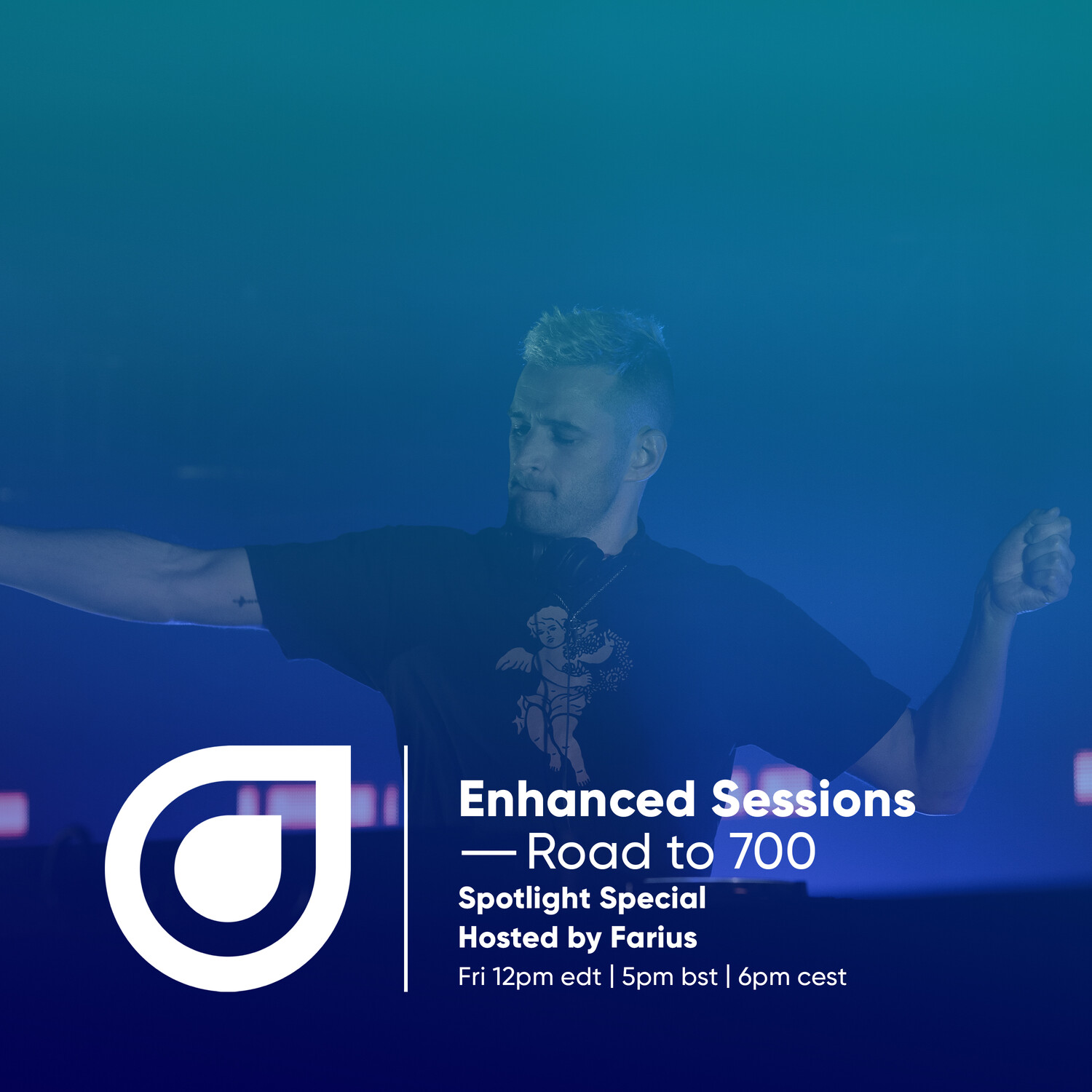Enhanced Sessions Road to 700 - Spotlight Special - Hosted by Farius